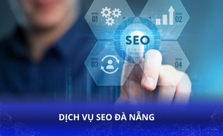 Dịch vụ SEO Đà Nẵng – Lựa chọn bền vững cho thương hiệu