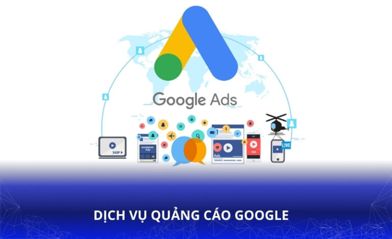 Dịch vụ quảng cáo Google